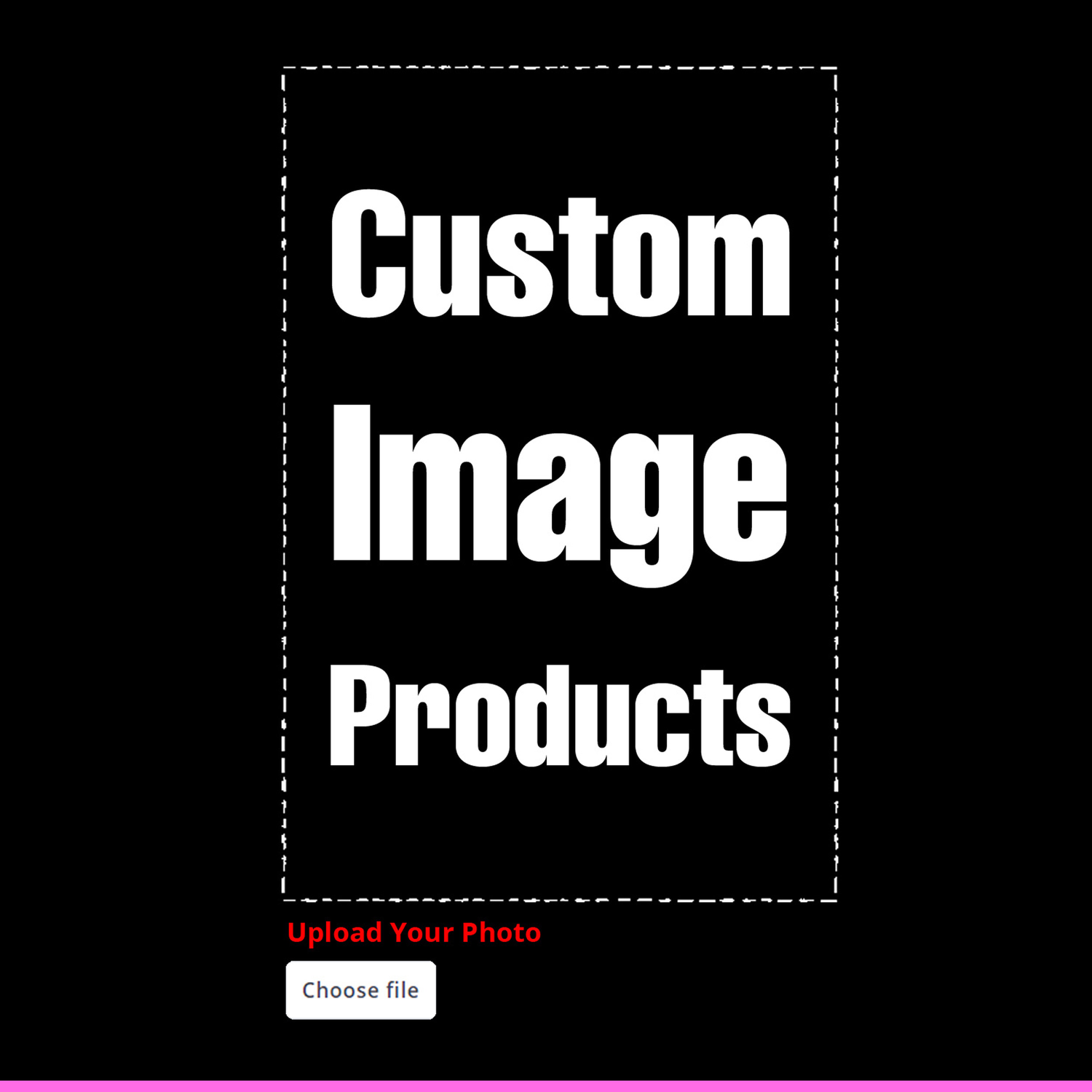 Custom Image Products