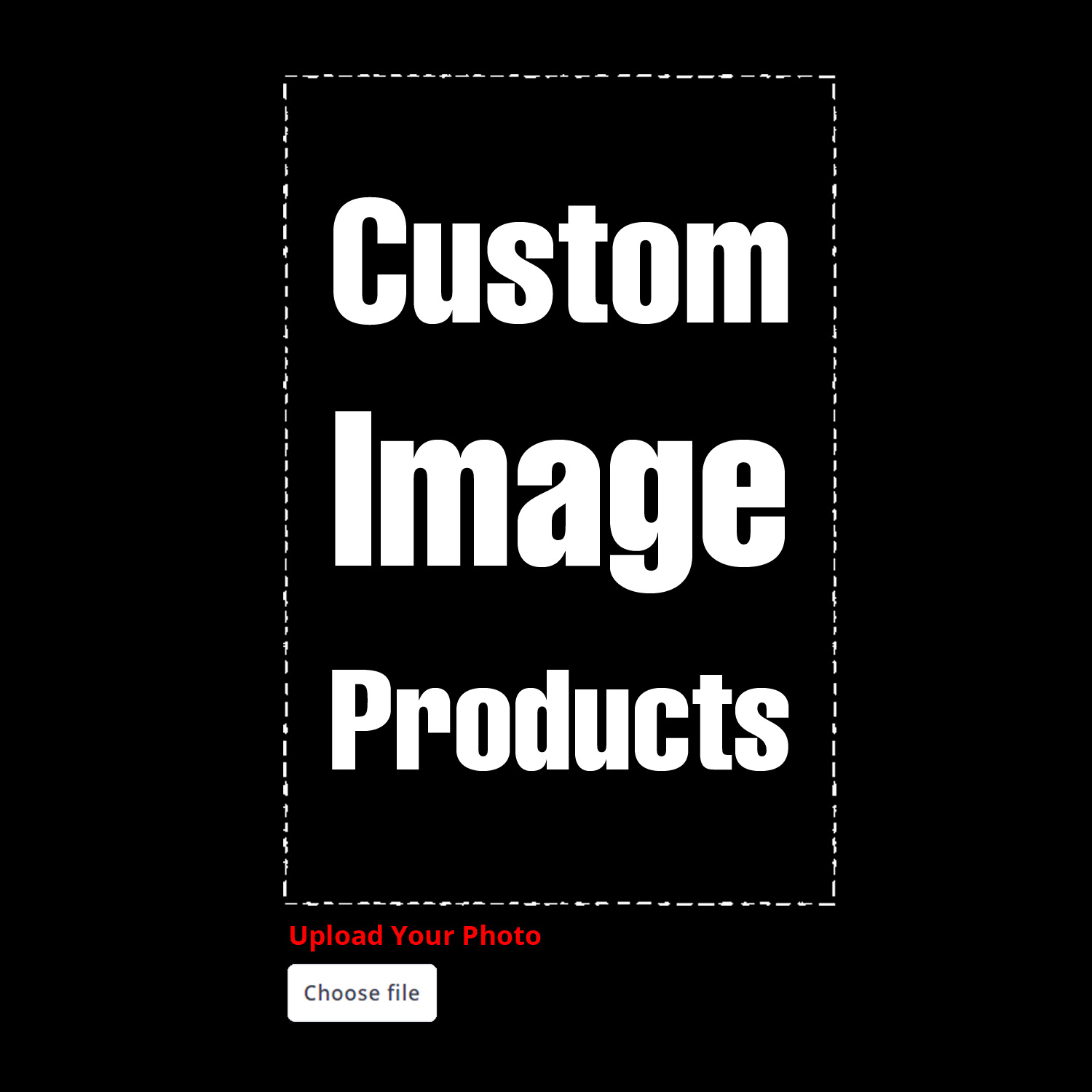 Custom Image Products
