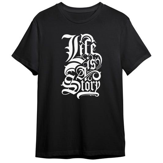 Life Is A Story Typography Design 100% Cotton Premium Unisex T-shirt Tee
