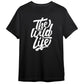 The Wild Life Outdoors Typography Design 100% Cotton Premium Unisex T-shirt Tee