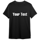 Custom Text T-shirt Buy Custom Things